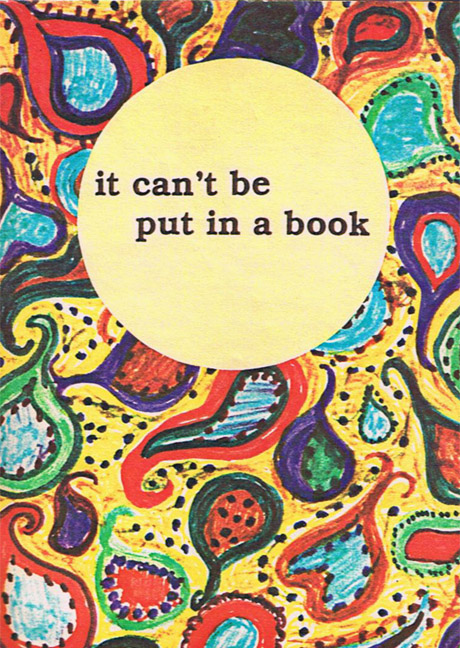 It Can't Be Put In a Book, by Tolly Burkan